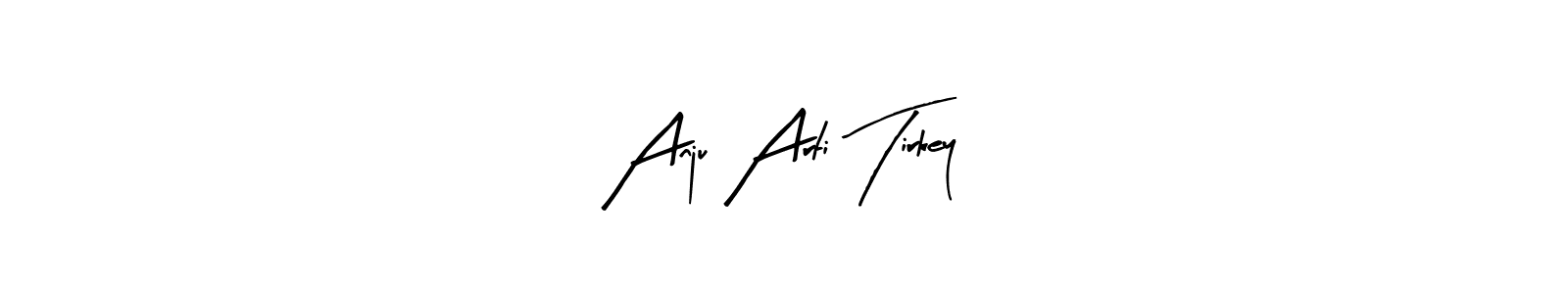 This is the best signature style for the Anju Arti Tirkey name. Also you like these signature font (Arty Signature). Mix name signature. Anju Arti Tirkey signature style 8 images and pictures png