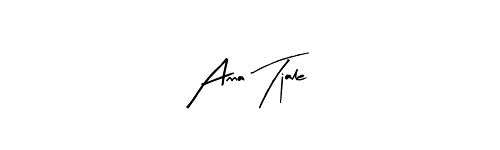 You should practise on your own different ways (Arty Signature) to write your name (Anna Tjale) in signature. don't let someone else do it for you. Anna Tjale signature style 8 images and pictures png