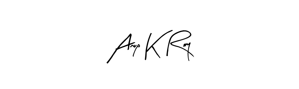It looks lik you need a new signature style for name Anup K Roy. Design unique handwritten (Arty Signature) signature with our free signature maker in just a few clicks. Anup K Roy signature style 8 images and pictures png