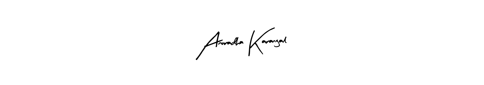 Arty Signature is a professional signature style that is perfect for those who want to add a touch of class to their signature. It is also a great choice for those who want to make their signature more unique. Get Anuradha Karangal name to fancy signature for free. Anuradha Karangal signature style 8 images and pictures png