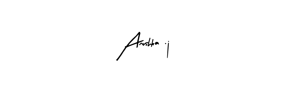 Use a signature maker to create a handwritten signature online. With this signature software, you can design (Arty Signature) your own signature for name Anushka .j. Anushka .j signature style 8 images and pictures png