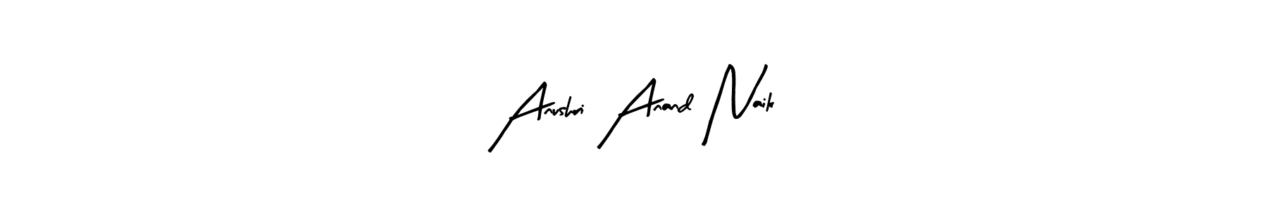 How to make Anushri Anand Naik signature? Arty Signature is a professional autograph style. Create handwritten signature for Anushri Anand Naik name. Anushri Anand Naik signature style 8 images and pictures png