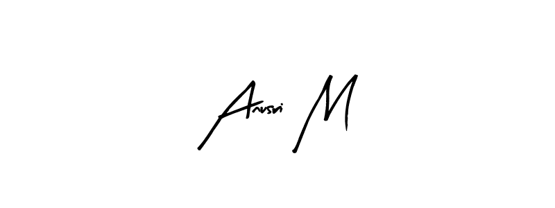 Best and Professional Signature Style for Anusri M. Arty Signature Best Signature Style Collection. Anusri M signature style 8 images and pictures png