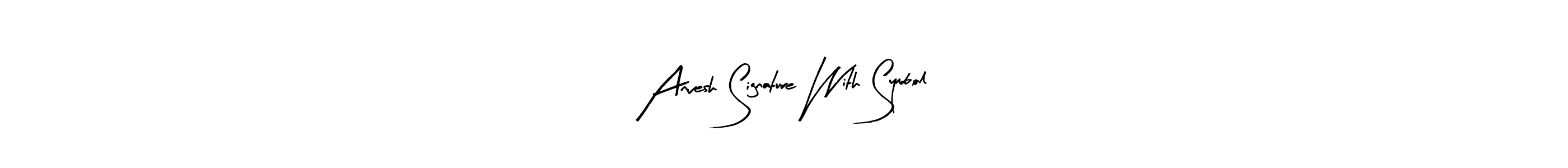 Design your own signature with our free online signature maker. With this signature software, you can create a handwritten (Arty Signature) signature for name Anvesh Signature With Symbol. Anvesh Signature With Symbol signature style 8 images and pictures png
