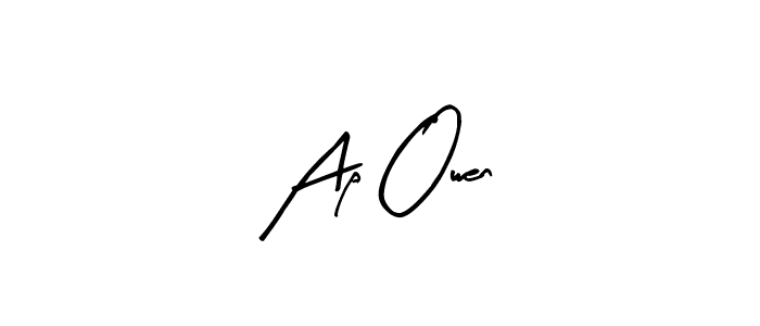 You should practise on your own different ways (Arty Signature) to write your name (Ap Owen) in signature. don't let someone else do it for you. Ap Owen signature style 8 images and pictures png