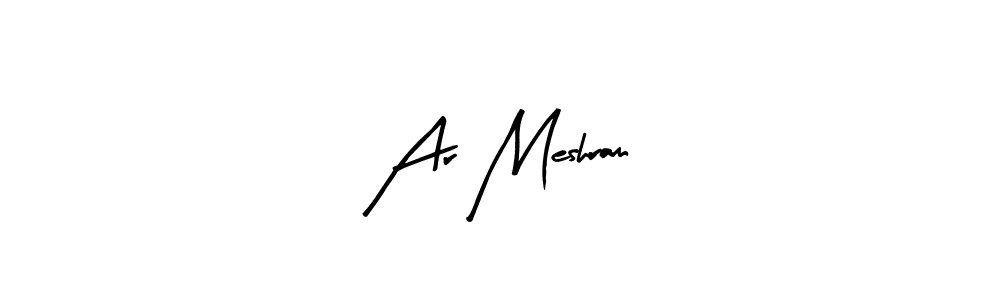 You should practise on your own different ways (Arty Signature) to write your name (Ar Meshram) in signature. don't let someone else do it for you. Ar Meshram signature style 8 images and pictures png