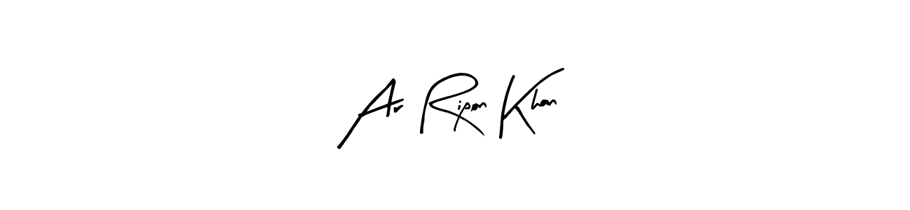 Also You can easily find your signature by using the search form. We will create Ar Ripon Khan name handwritten signature images for you free of cost using Arty Signature sign style. Ar Ripon Khan signature style 8 images and pictures png