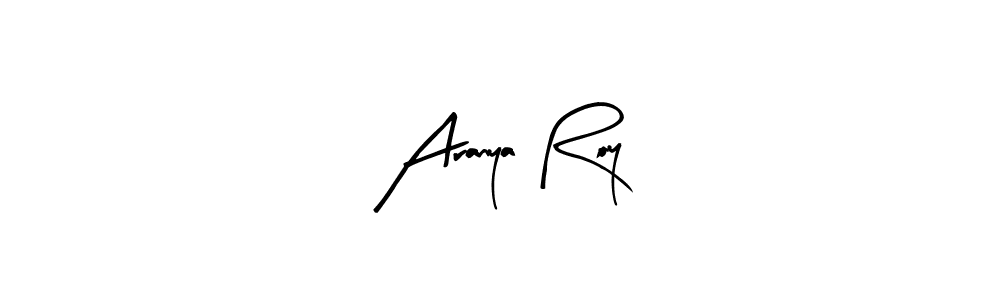 Make a beautiful signature design for name Aranya Roy. Use this online signature maker to create a handwritten signature for free. Aranya Roy signature style 8 images and pictures png
