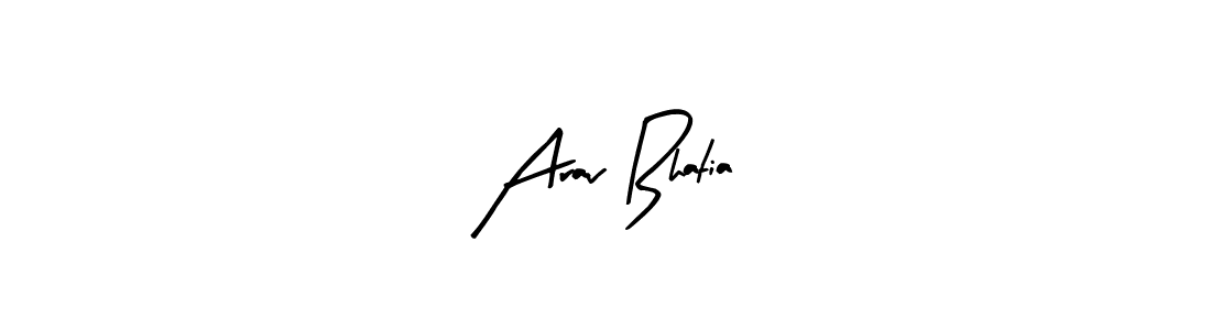 You should practise on your own different ways (Arty Signature) to write your name (Arav Bhatia) in signature. don't let someone else do it for you. Arav Bhatia signature style 8 images and pictures png