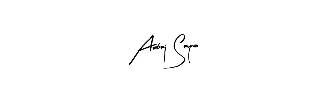 Arbaj Sayna stylish signature style. Best Handwritten Sign (Arty Signature) for my name. Handwritten Signature Collection Ideas for my name Arbaj Sayna. Arbaj Sayna signature style 8 images and pictures png