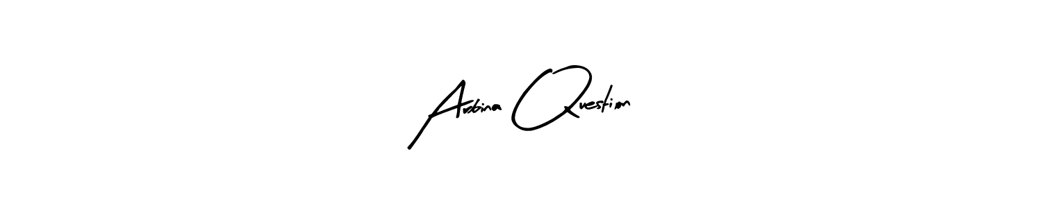 Also we have Arbina Question name is the best signature style. Create professional handwritten signature collection using Arty Signature autograph style. Arbina Question signature style 8 images and pictures png