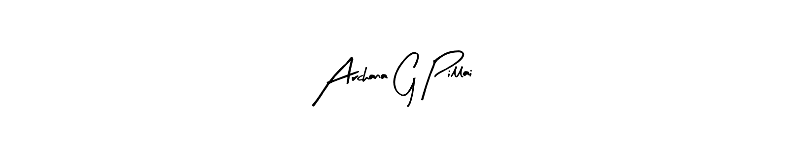 How to make Archana G Pillai signature? Arty Signature is a professional autograph style. Create handwritten signature for Archana G Pillai name. Archana G Pillai signature style 8 images and pictures png