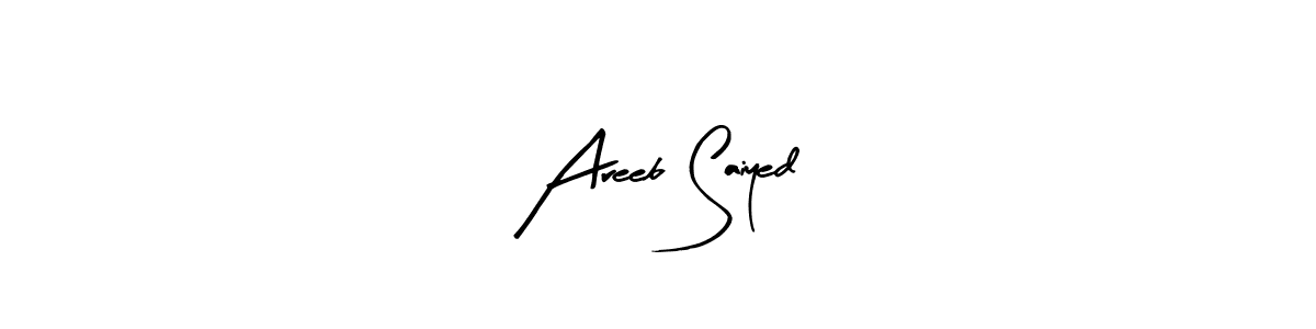 How to make Areeb Saiyed name signature. Use Arty Signature style for creating short signs online. This is the latest handwritten sign. Areeb Saiyed signature style 8 images and pictures png