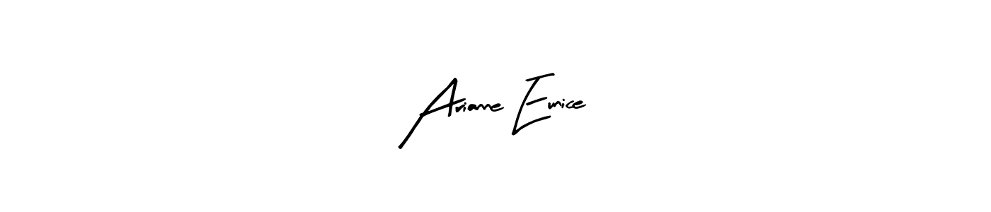 Create a beautiful signature design for name Arianne Eunice. With this signature (Arty Signature) fonts, you can make a handwritten signature for free. Arianne Eunice signature style 8 images and pictures png