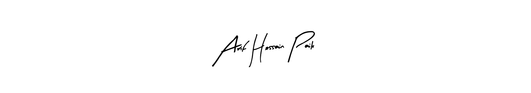 Arty Signature is a professional signature style that is perfect for those who want to add a touch of class to their signature. It is also a great choice for those who want to make their signature more unique. Get Arif Hossain Paik name to fancy signature for free. Arif Hossain Paik signature style 8 images and pictures png