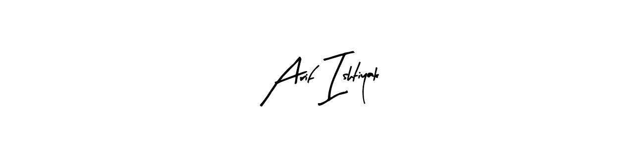 Arty Signature is a professional signature style that is perfect for those who want to add a touch of class to their signature. It is also a great choice for those who want to make their signature more unique. Get Arif Ishtiyak name to fancy signature for free. Arif Ishtiyak signature style 8 images and pictures png