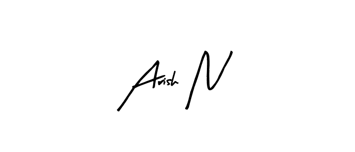 The best way (Arty Signature) to make a short signature is to pick only two or three words in your name. The name Arish N include a total of six letters. For converting this name. Arish N signature style 8 images and pictures png