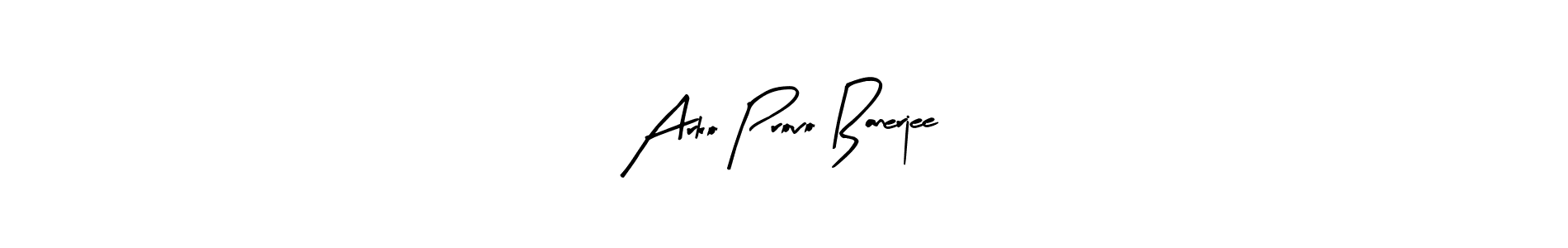 Make a beautiful signature design for name Arko Provo Banerjee. With this signature (Arty Signature) style, you can create a handwritten signature for free. Arko Provo Banerjee signature style 8 images and pictures png