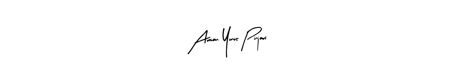 Also You can easily find your signature by using the search form. We will create Arman Yunus Pinjari name handwritten signature images for you free of cost using Arty Signature sign style. Arman Yunus Pinjari signature style 8 images and pictures png