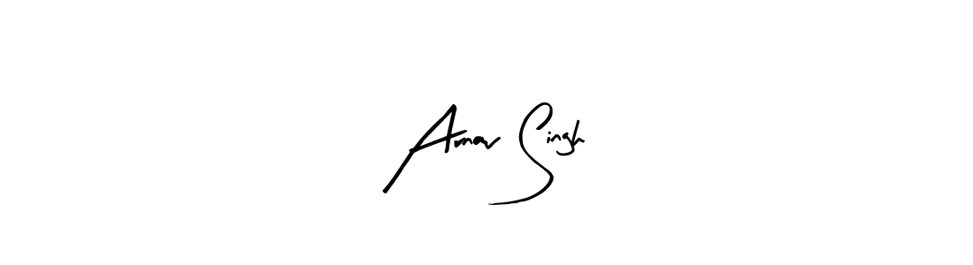 You should practise on your own different ways (Arty Signature) to write your name (Arnav Singh) in signature. don't let someone else do it for you. Arnav Singh signature style 8 images and pictures png