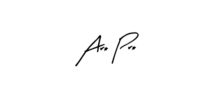 How to make Aro Pro signature? Arty Signature is a professional autograph style. Create handwritten signature for Aro Pro name. Aro Pro signature style 8 images and pictures png