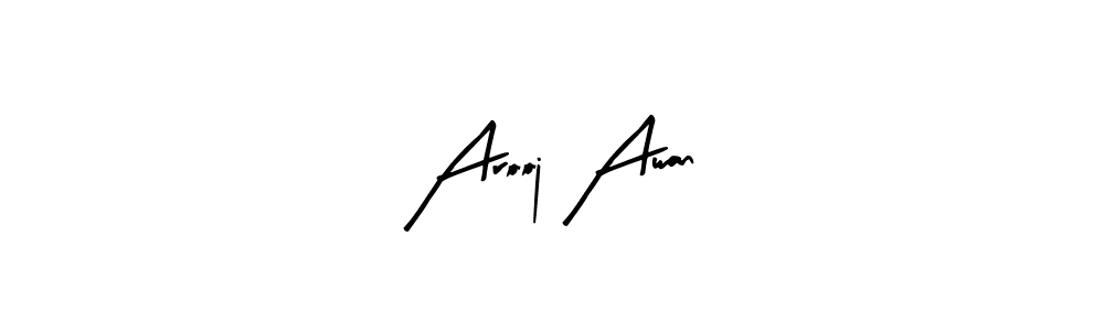 Design your own signature with our free online signature maker. With this signature software, you can create a handwritten (Arty Signature) signature for name Arooj Awan. Arooj Awan signature style 8 images and pictures png