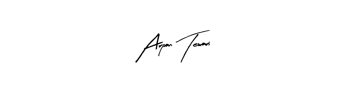 Design your own signature with our free online signature maker. With this signature software, you can create a handwritten (Arty Signature) signature for name Arpan Tewari. Arpan Tewari signature style 8 images and pictures png