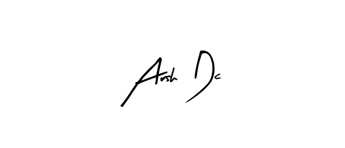 Arsh Dc stylish signature style. Best Handwritten Sign (Arty Signature) for my name. Handwritten Signature Collection Ideas for my name Arsh Dc. Arsh Dc signature style 8 images and pictures png