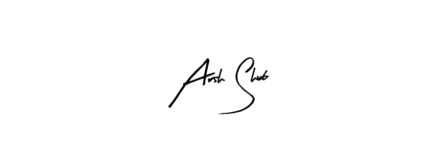 Similarly Arty Signature is the best handwritten signature design. Signature creator online .You can use it as an online autograph creator for name Arsh Shub. Arsh Shub signature style 8 images and pictures png