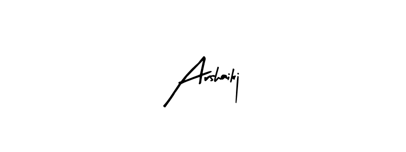 Arty Signature is a professional signature style that is perfect for those who want to add a touch of class to their signature. It is also a great choice for those who want to make their signature more unique. Get Arshaikj name to fancy signature for free. Arshaikj signature style 8 images and pictures png