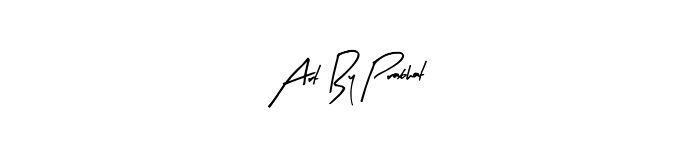 This is the best signature style for the Art By Prabhat name. Also you like these signature font (Arty Signature). Mix name signature. Art By Prabhat signature style 8 images and pictures png