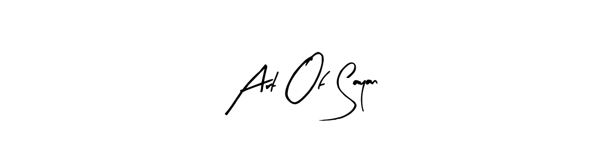 Also we have Art Of Sayan name is the best signature style. Create professional handwritten signature collection using Arty Signature autograph style. Art Of Sayan signature style 8 images and pictures png