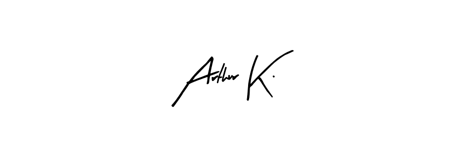 This is the best signature style for the Arthur K. name. Also you like these signature font (Arty Signature). Mix name signature. Arthur K. signature style 8 images and pictures png