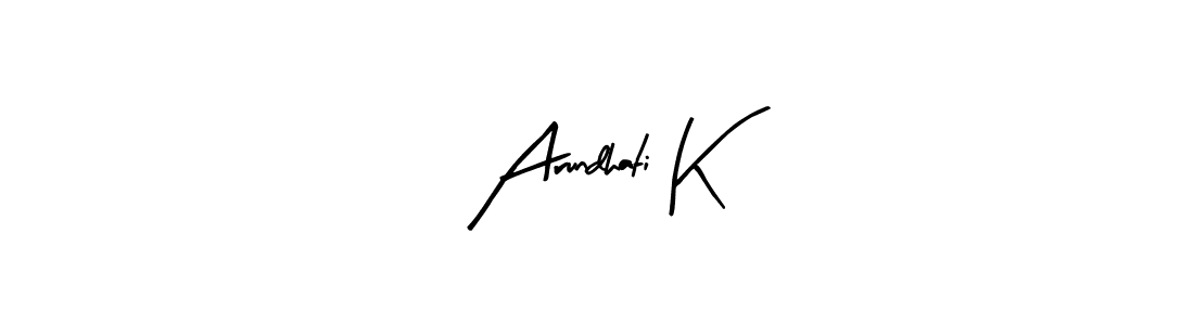Arty Signature is a professional signature style that is perfect for those who want to add a touch of class to their signature. It is also a great choice for those who want to make their signature more unique. Get Arundhati K name to fancy signature for free. Arundhati K signature style 8 images and pictures png