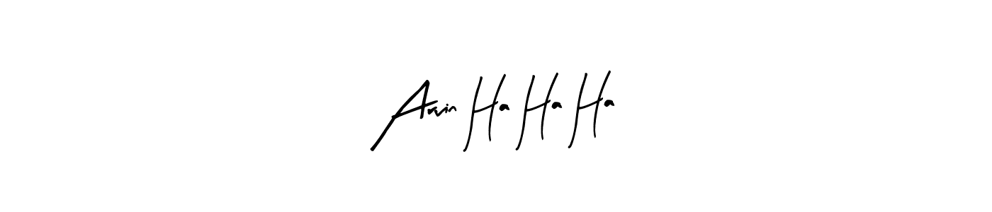 The best way (Arty Signature) to make a short signature is to pick only two or three words in your name. The name Arvin Ha Ha Ha include a total of six letters. For converting this name. Arvin Ha Ha Ha signature style 8 images and pictures png