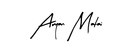 Create a beautiful signature design for name Aryan Matai. With this signature (Arty Signature) fonts, you can make a handwritten signature for free. Aryan Matai signature style 8 images and pictures png
