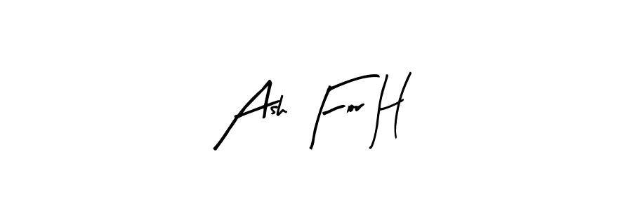 Check out images of Autograph of Ash For H name. Actor Ash For H Signature Style. Arty Signature is a professional sign style online. Ash For H signature style 8 images and pictures png