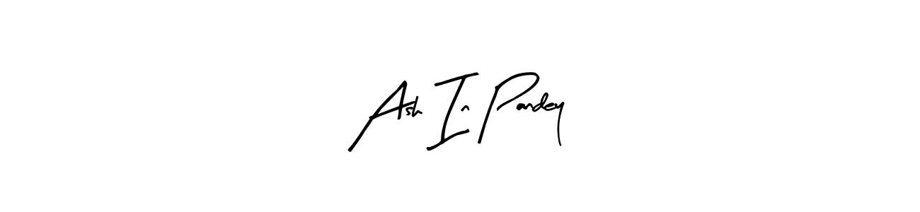 Design your own signature with our free online signature maker. With this signature software, you can create a handwritten (Arty Signature) signature for name Ash In Pandey. Ash In Pandey signature style 8 images and pictures png
