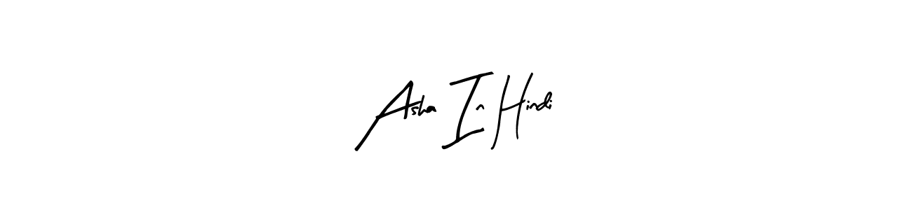 Make a beautiful signature design for name Asha In Hindi. With this signature (Arty Signature) style, you can create a handwritten signature for free. Asha In Hindi signature style 8 images and pictures png