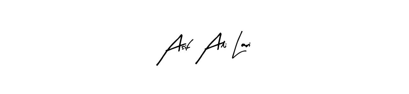 Make a beautiful signature design for name Asif Ali Lari. With this signature (Arty Signature) style, you can create a handwritten signature for free. Asif Ali Lari signature style 8 images and pictures png