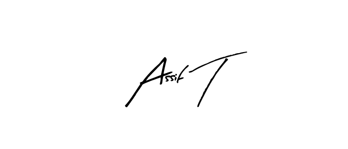 Make a beautiful signature design for name Assif T. Use this online signature maker to create a handwritten signature for free. Assif T signature style 8 images and pictures png