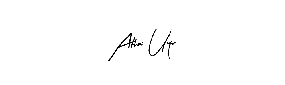 How to make Athai Uyir signature? Arty Signature is a professional autograph style. Create handwritten signature for Athai Uyir name. Athai Uyir signature style 8 images and pictures png