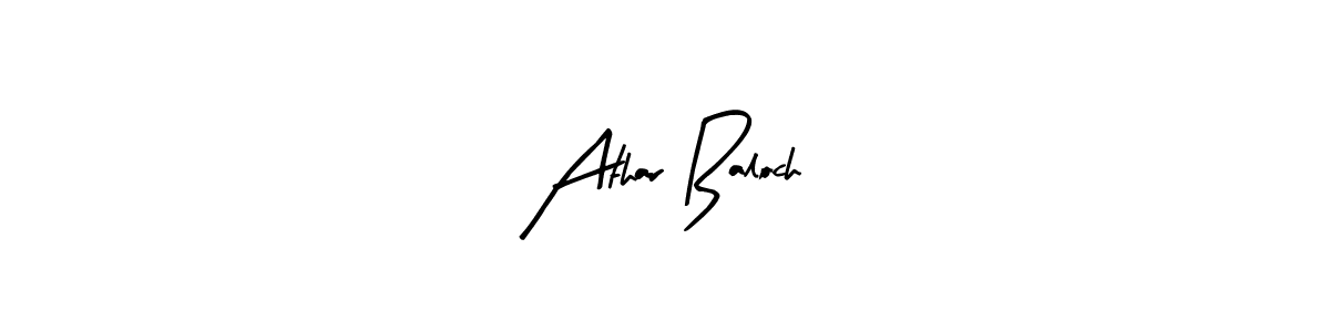 Arty Signature is a professional signature style that is perfect for those who want to add a touch of class to their signature. It is also a great choice for those who want to make their signature more unique. Get Athar Baloch name to fancy signature for free. Athar Baloch signature style 8 images and pictures png