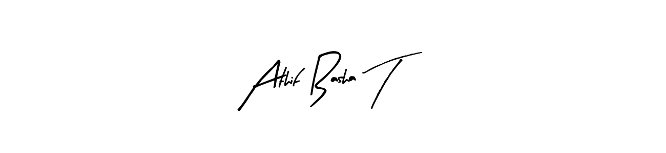 Athif Basha T stylish signature style. Best Handwritten Sign (Arty Signature) for my name. Handwritten Signature Collection Ideas for my name Athif Basha T. Athif Basha T signature style 8 images and pictures png