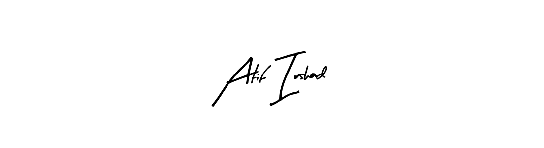 How to make Atif Irshad name signature. Use Arty Signature style for creating short signs online. This is the latest handwritten sign. Atif Irshad signature style 8 images and pictures png