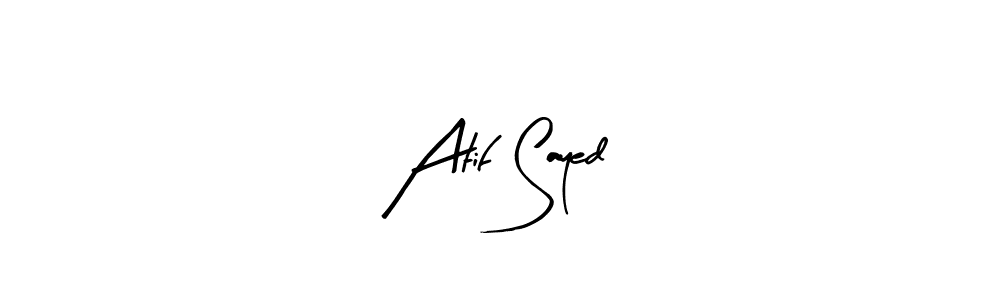 Make a beautiful signature design for name Atif Sayed. With this signature (Arty Signature) style, you can create a handwritten signature for free. Atif Sayed signature style 8 images and pictures png