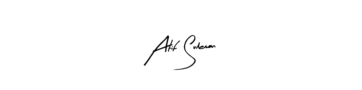 Design your own signature with our free online signature maker. With this signature software, you can create a handwritten (Arty Signature) signature for name Atif Suleman. Atif Suleman signature style 8 images and pictures png