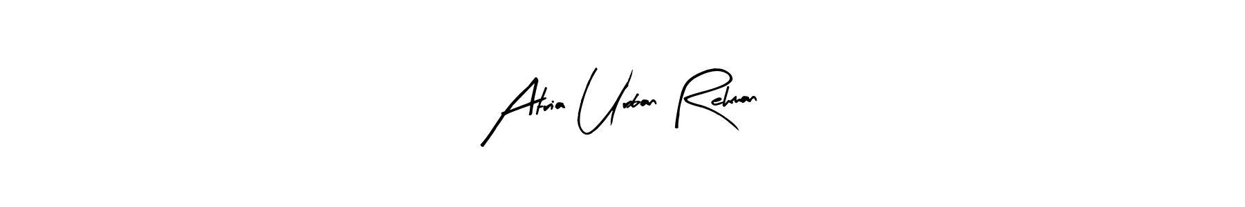 Also You can easily find your signature by using the search form. We will create Atria Urban Rehman name handwritten signature images for you free of cost using Arty Signature sign style. Atria Urban Rehman signature style 8 images and pictures png