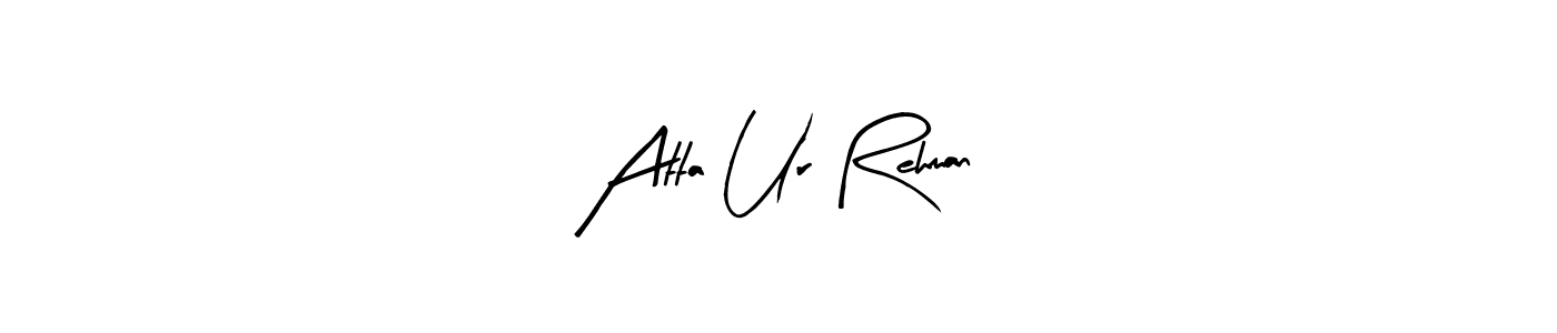 The best way (Arty Signature) to make a short signature is to pick only two or three words in your name. The name Atta Ur Rehman include a total of six letters. For converting this name. Atta Ur Rehman signature style 8 images and pictures png