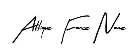Also we have Attique Fance Name name is the best signature style. Create professional handwritten signature collection using Arty Signature autograph style. Attique Fance Name signature style 8 images and pictures png